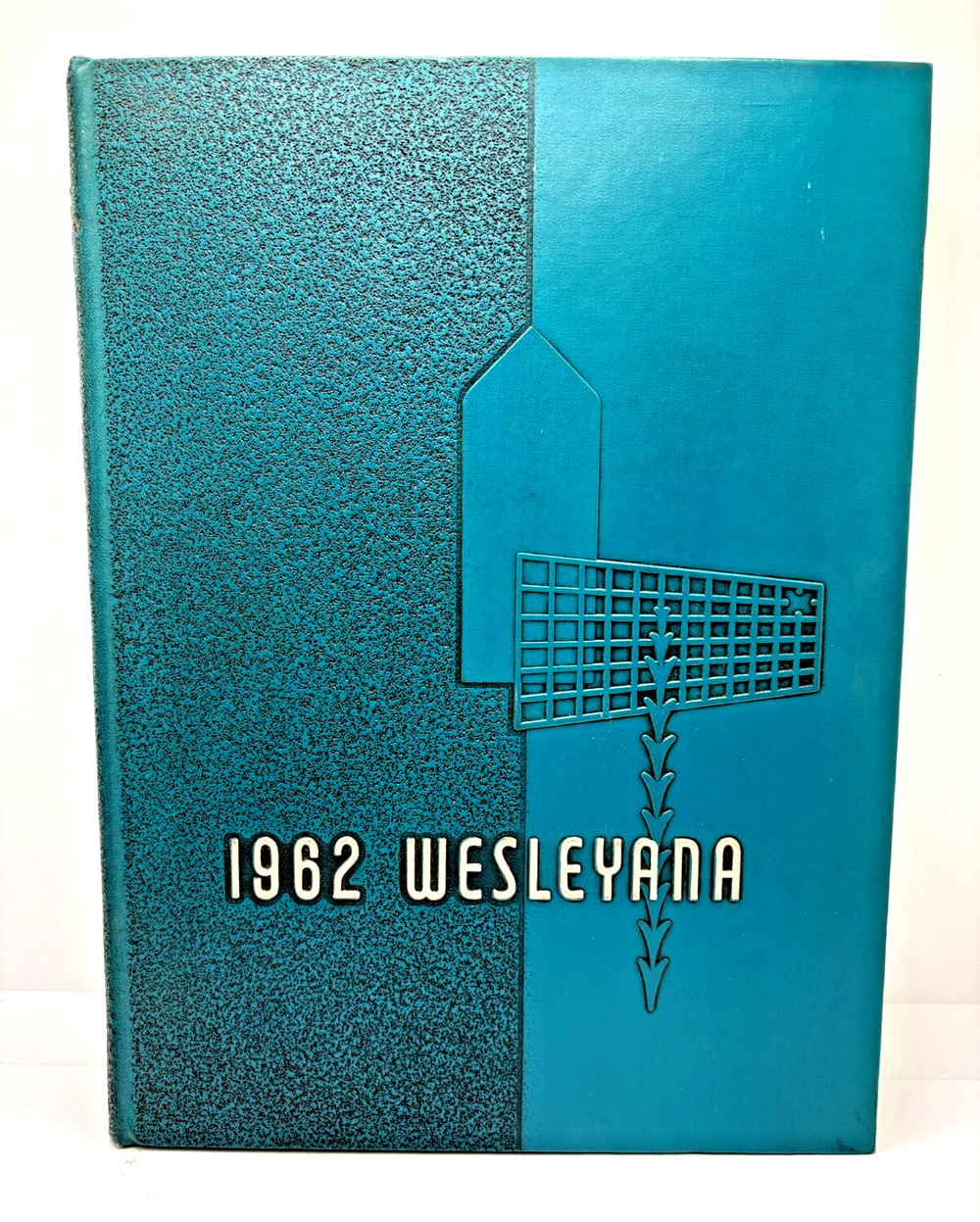 1962 "Wesleyana"- Illinois Wesleyan University Yearbook - Bloomington, Illinois